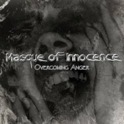 Masque Of Innocence : Overcoming Anger